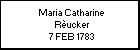 Maria Catharine R�ucker