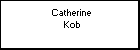 Catherine Kob
